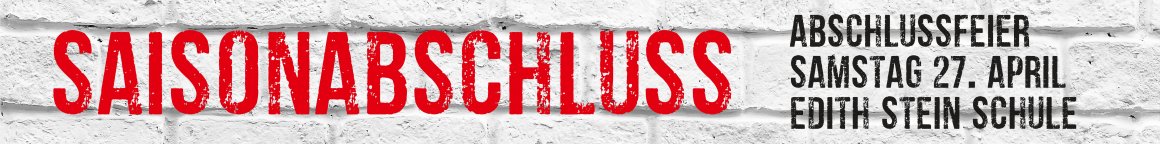 Saisonabschluss Teaser Saisonabschluss Teaser